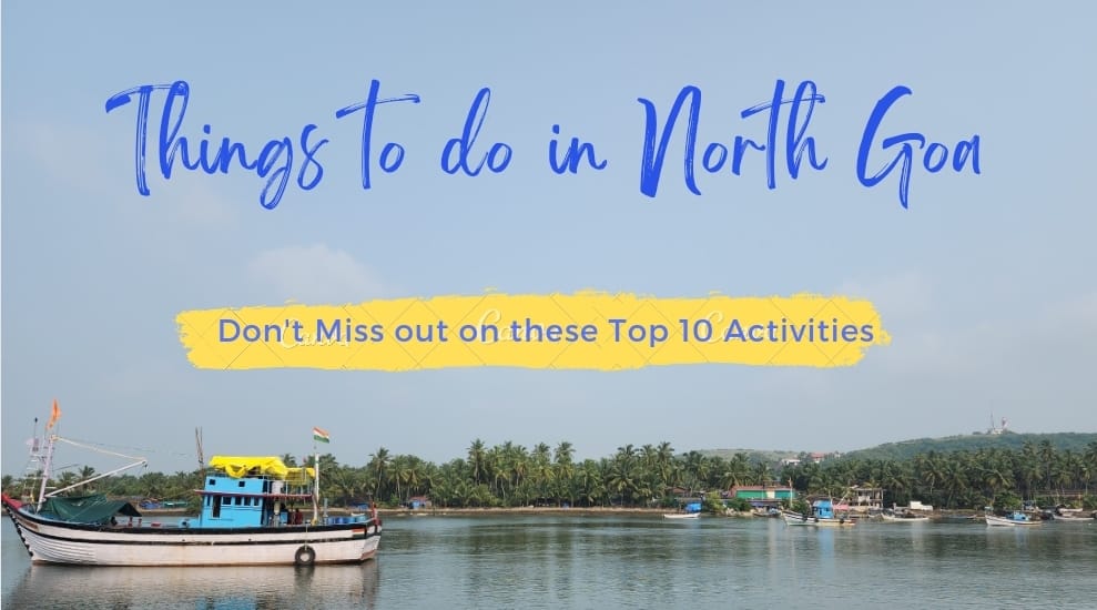 Things to do North Goa in 2023