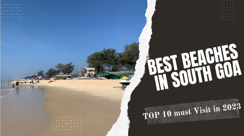 Best Beaches in South Goa in 2023